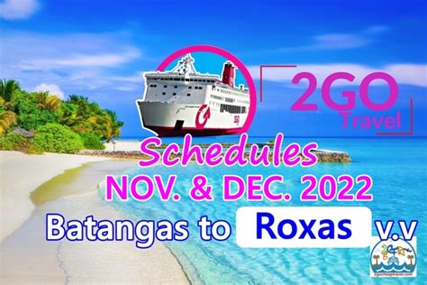 schedule of 2go batangas to roxas city|Batangas to Roxas Schedule of 2GO Travel .